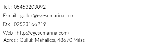 Egesu Marina Guest House telefon numaraları, faks, e-mail, posta adresi ve iletişim bilgileri